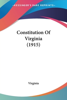 Paperback Constitution Of Virginia (1915) Book