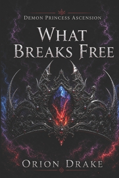 Paperback What Breaks Free: Broken Before Taken Book