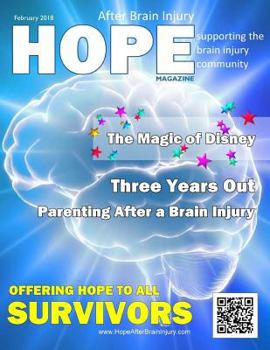 Paperback Hope After Brain Injury Magazine - February 2018 Book