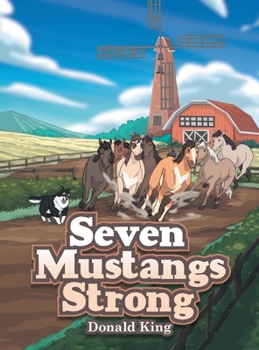 Hardcover Seven Mustangs Strong Book