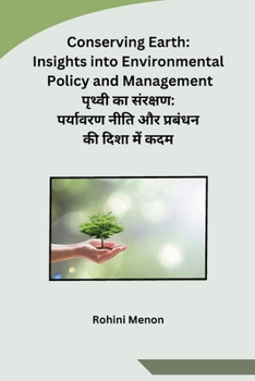 Paperback Conserving Earth: Insights into Environmental Policy and Management [Hindi] Book