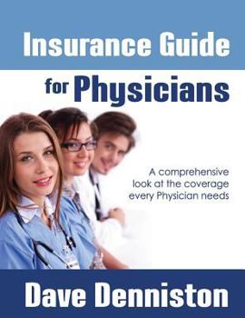 Paperback Insurance Guide for Doctors Book