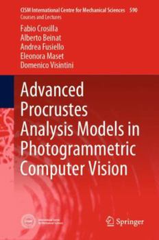 Hardcover Advanced Procrustes Analysis Models in Photogrammetric Computer Vision Book