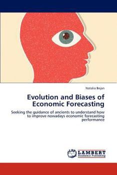 Paperback Evolution and Biases of Economic Forecasting Book