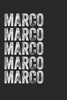 Paperback Name MARCO Journal Customized Gift For MARCO A beautiful personalized: Lined Notebook / Journal Gift, Notebook for MARCO,120 Pages, 6 x 9 inches, Gift Book