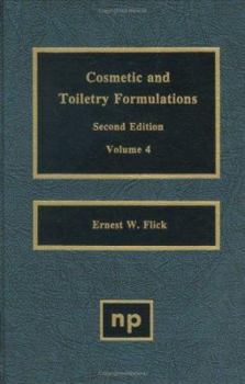 Hardcover Cosmetic and Toiletry Formulations, Vol. 4 Book