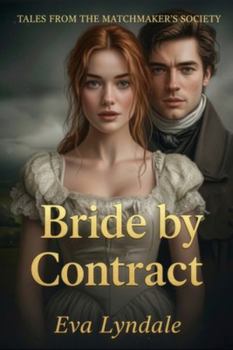 Paperback Bride by Contract: A practical marriage becomes a partnership of hearts Book