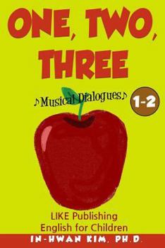 Paperback One, Two, Three Musical Dialogues: English for Children Picture Book 1-2 Book