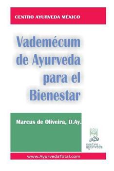 Paperback Vademecum de Ayurveda para el Bienestar [Spanish] Book