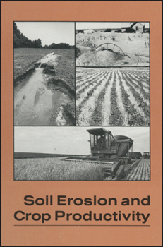 Misc. Soil Erosion and Crop Productivity Book