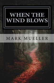 Paperback When the Wind Blows Book