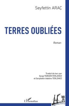 Paperback Terres oubliées [French] Book