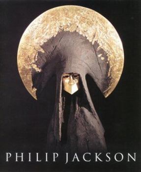 Hardcover Philip Jackson: Sculpture Since 1987 Book