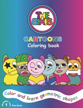 Paperback The Bixis: Cartoons coloring book