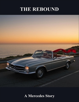 Paperback The Rebound: A Mercedes Story Book