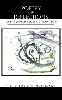 Paperback Poetry and Reflections: To the World From a Distant Son Book