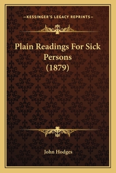 Paperback Plain Readings For Sick Persons (1879) Book