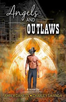 Paperback Angels and Outlaws Book