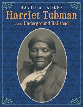 Hardcover Harriet Tubman and the Underground Railroad Book