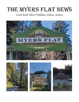 Paperback The Myers Flat News Book