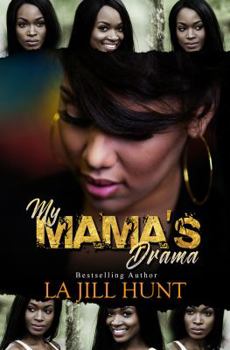 Paperback My Mama's Drama Book