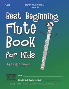 Paperback Best Beginning Flute Book for Kids: Beginning to Intermediate Flute Method Book for Students and Children of All Ages Book