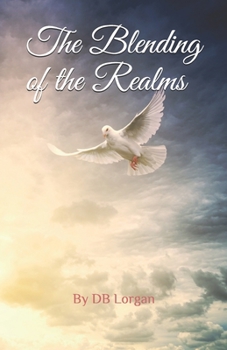 Paperback The Blending of the Realms Book