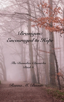 Paperback Branigan: Encouraged to Hope Book