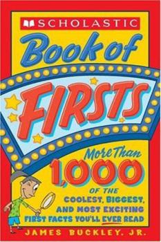 Paperback Scholastic Book Of Firsts Book