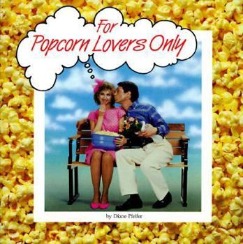 Paperback For Popcorn Lovers Only Book