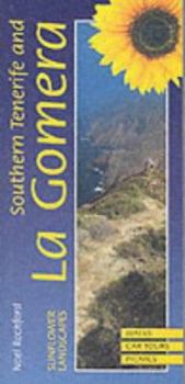 Landscapes of Southern Tenerife and La Gomera - Book  of the Sunflower Countryside Guides