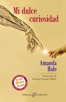 Paperback Mi dulce curiosidad [Spanish] Book