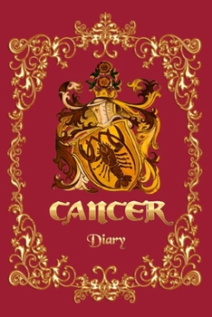 Paperback Cancer horoscope Diary - A Diary For Cancer Zodiac Sign - 6x9, 120 pages Book