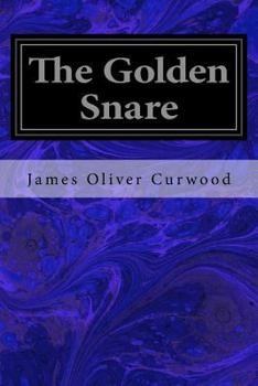 Paperback The Golden Snare Book