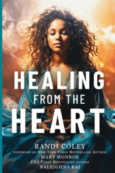 Paperback Healing From The Heart Book