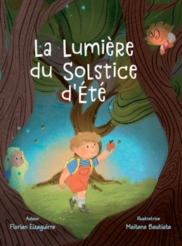 Hardcover La Lumière du Solstice d'Été [French] Book