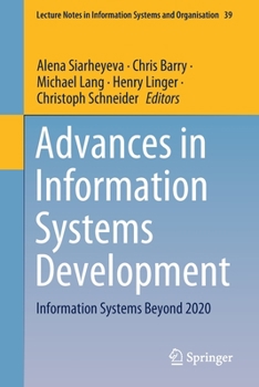 Paperback Advances in Information Systems Development: Information Systems Beyond 2020 Book
