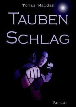 Paperback Taubenschlag: Roman [German] Book