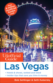Paperback The Unofficial Guide to Las Vegas Book