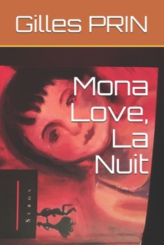 Paperback Mona Love, La Nuit [French] Book