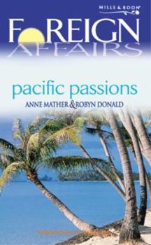 Paperback Pacific Passions (Foreign Affairs) Book