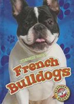 French Bulldogs - Book  of the Awesome Dogs