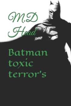 Paperback Batman toxic terror's Book