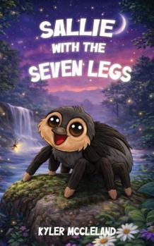 Paperback Sallie with the Seven Legs Book