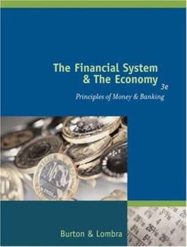 Hardcover The Financial System and the Economy: Principles of Money and Banking Book