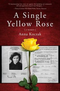 Paperback A Single Yellow Rose: A Memoir Book