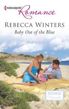 Baby Out of the Blue - Book #1 of the Tiny Miracles