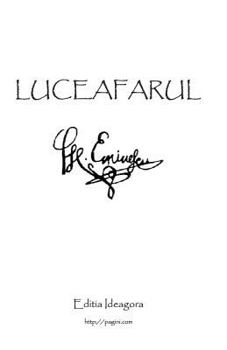 Paperback Luceafarul: Poemul Suprem Al Literaturii Romane [Romanian] Book