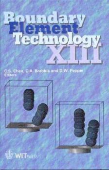 Hardcover Boundary Element Technology XIII (Boundary Elements Vol. 2) Book