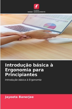 Paperback Introdução básica à Ergonomia para Principiantes [Portuguese] Book